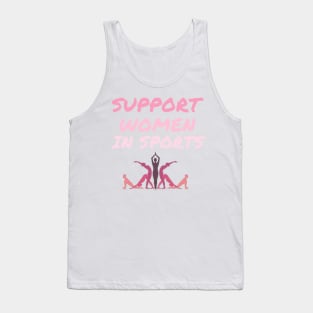 Support women in sports Tank Top